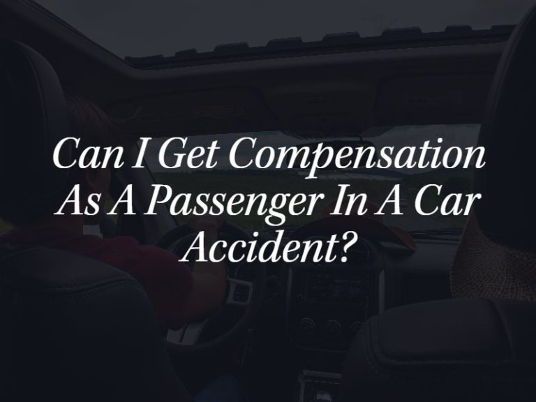 Can I Get Compensation As A Passenger In A Car Accident Virginia