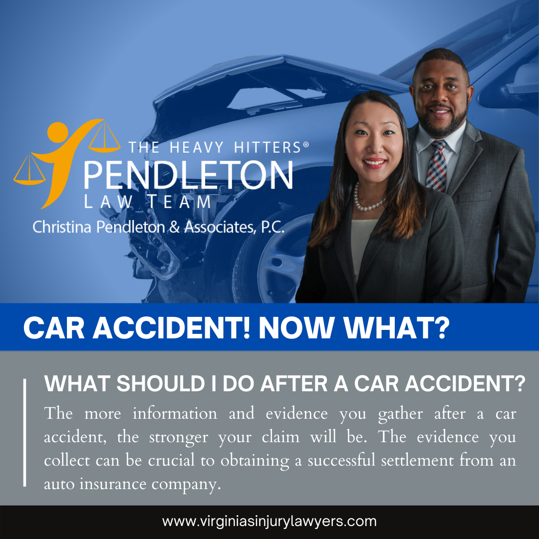 What Evidence Should I Gather After a Car Accident? - Virginia Injury